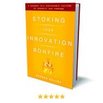 Download 'Stoking Your Innovation Bonfire' sample chapter