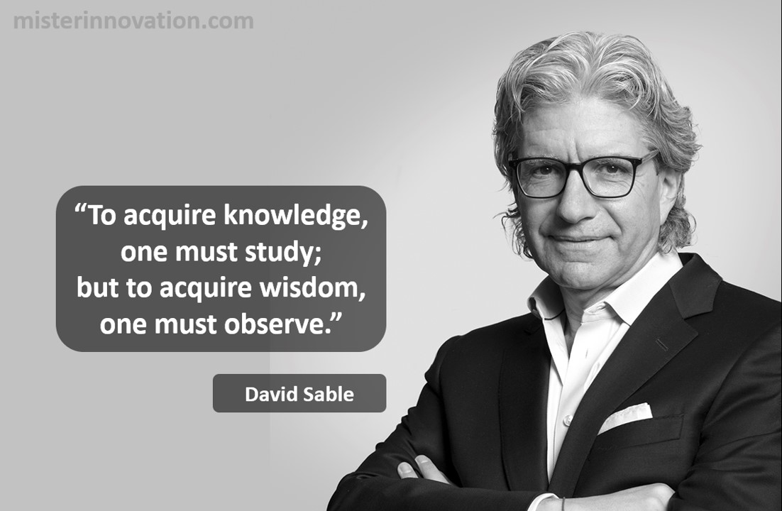 David Sable Wisdom and Observation