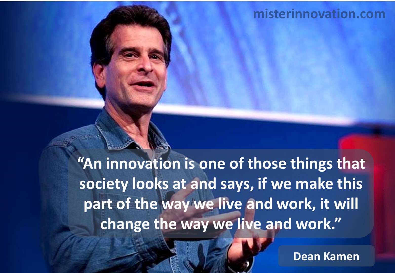 Dean Kamen Changing Society with Innovation