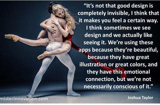 Joshua Taylor Good Design is not Invisble