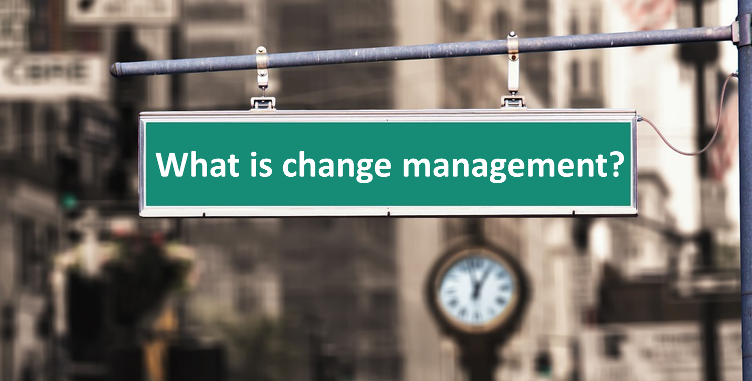 What Is Change Management Human Centered Change And Innovation